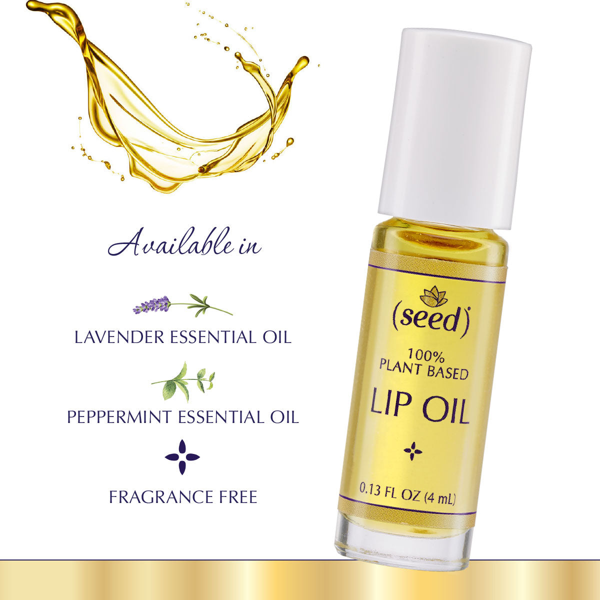 Seed Lip Oils in Fragrance Free Lavender or Peppermint